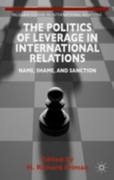 The Politics of Leverage in International Relations