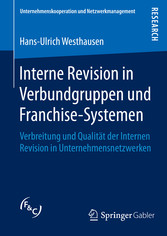 Interne Revision in Verbundgruppen und Franchise-Systemen