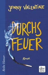 Durchs Feuer