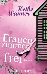 Frauenzimmer frei