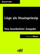 Lüge als Staatsprinzip