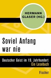 Soviel Anfang war nie