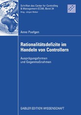 Rationalitätsdefizite im Handeln von Controllern