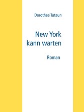 New York kann warten