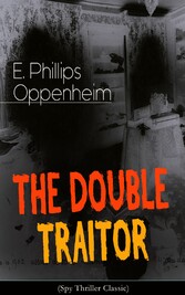 THE DOUBLE TRAITOR (Spy Thriller Classic)