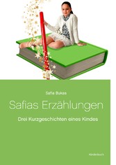 Safias Erzählungen