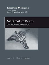 Geriatric Medicine, An Issue of Medical Clinics of North America