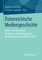 Österreichische Mediengeschichte