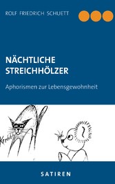 Nächtliche Streichhölzer