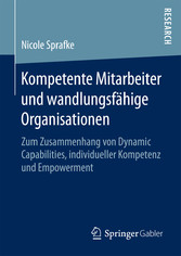 Kompetente Mitarbeiter und wandlungsfähige Organisationen