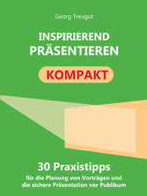 Inspirierend präsentieren (kompakt)