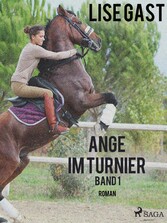 Ange im Turnier - Band 1