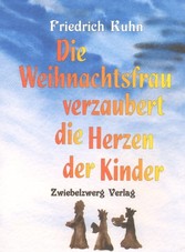 Die Weihnachtsfrau verzaubert die Herzen der Kinder