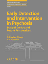 Early Detection and Intervention in Psychosis