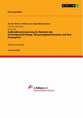 Außendienststeuerung im Rahmen des Vertriebscontrollings. Steuerungsinstrumente und ihre Konzeption