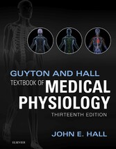 Guyton and Hall Textbook of Medical Physiology E-Book