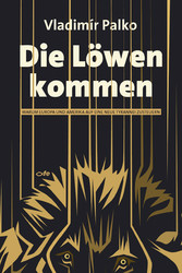 Die Löwen kommen