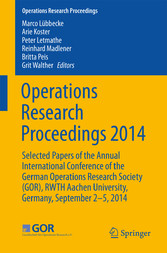 Operations Research Proceedings 2014