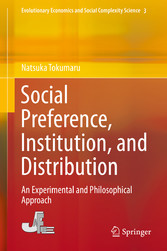 Social Preference, Institution, and Distribution