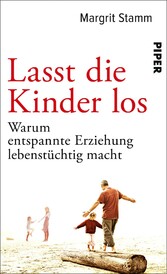 Lasst die Kinder los