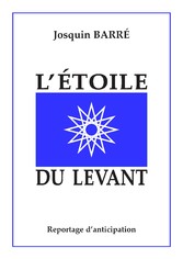 L&apos;Étoile du Levant