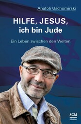 Hilfe, Jesus, ich bin Jude