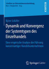 Dynamik und Konvergenz der Systemtypen des Einzelhandels