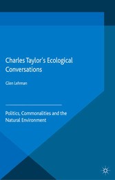 Charles Taylor's Ecological Conversations