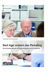 Best Ager erobern das Marketing