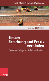 Trauer: Forschung und Praxis verbinden