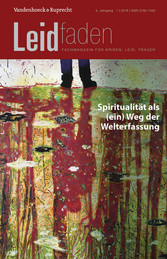 Spiritualität als (ein) Weg der Welterfassung