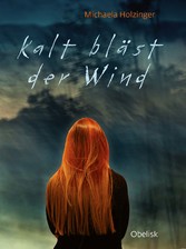 Kalt bläst der Wind