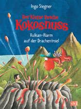 Der kleine Drache Kokosnuss - Vulkan-Alarm auf der Dracheninsel