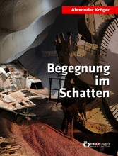 Begegnung im Schatten