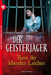 Der Geisterjäger 1 - Gruselroman