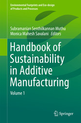 Handbook of Sustainability in Additive Manufacturing