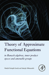 Theory of Approximate Functional Equations