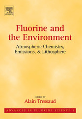 Fluorine and the Environment: Atmospheric Chemistry, Emissions & Lithosphere