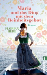 Maria und das Ding mit dem Reinheitsgebot