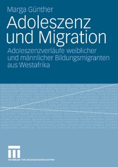 Adoleszenz und Migration