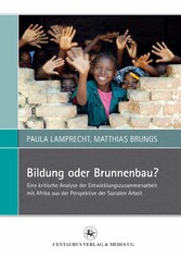 Bildung oder Brunnenbau?