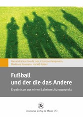 Fußball und der die das Andere