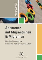 Abenteuer mit Migrantinnen und Migranten