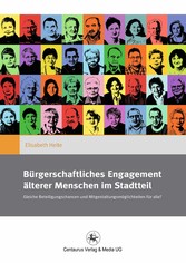 Bürgerschaftliches Engagement älterer Menschen im Stadtteil