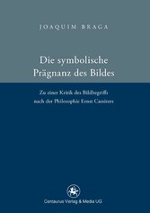 Die symbolische Prägnanz des Bildes