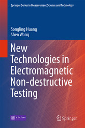 New Technologies in Electromagnetic Non-destructive Testing