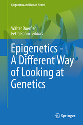 Epigenetics - A Different Way of Looking at Genetics