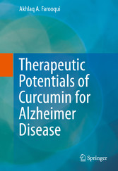 Therapeutic Potentials of Curcumin for Alzheimer Disease