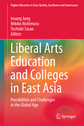 Liberal Arts Education and Colleges in East Asia