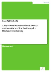 Analyse von Windmessdaten zwecks mathematischer Beschreibung der Häufigkeitsverteilung